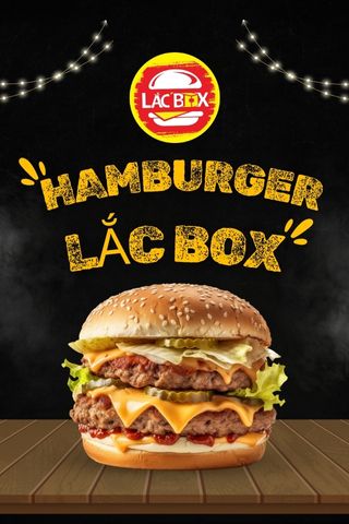Hamburger - Món ăn đặc trưng tại Lắc Box